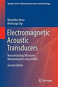 Electromagnetic Acoustic Transducers: Noncontacting Ultrasonic Measurements Using Emats (Hardcover, 2, 2017)