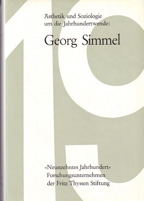 Asthetik Und Soziologie Um Die Jahrhundertwende: Georg Simmel (Hardcover)