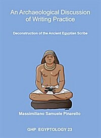 An Archaeological Discussion of Writing Practice (Paperback)