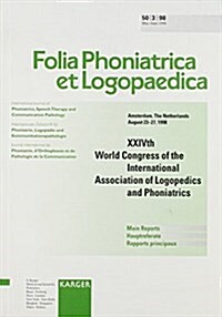 International Association of Logopedics and Phoniatrics (Paperback)