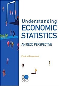 Understanding Economic Statistics: An OECD Perspective (Paperback)
