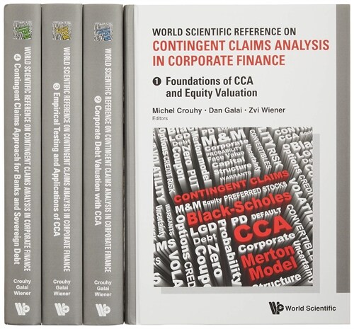 World Scientific Reference on Contingent Claims Analysis in Corporate Finance (in 4 Volumes) (Hardcover)
