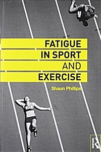 Fatigue in Sport and Exercise (Paperback)