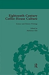 Eighteenth-Century Coffee-House Culture, vol 4 (Paperback)