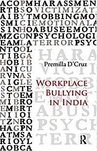 Workplace Bullying in India (Paperback)