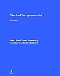 Effectual Entrepreneurship (Hardcover, 2 ed)