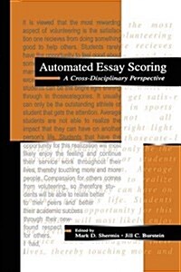 Automated Essay Scoring : A Cross-Disciplinary Perspective (Paperback)