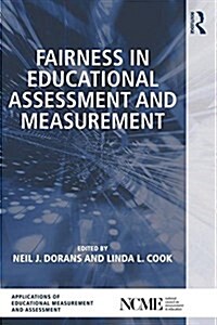 Fairness in Educational Assessment and Measurement (Paperback)