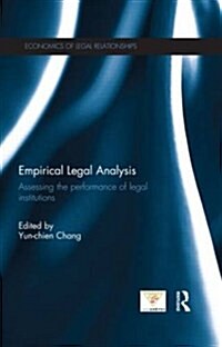 Empirical Legal Analysis : Assessing the Performance of Legal Institutions (Paperback)