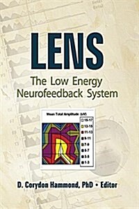 Lens : The Low Energy Neurofeedback System (Hardcover)