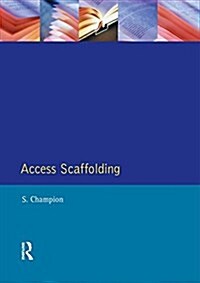 Access Scaffolding (Hardcover)