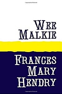 Wee Malkie (Paperback, Large print ed)