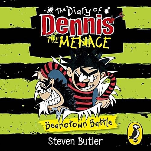 The Diary of Dennis the Menace: Beanotown Battle (book 2) (CD-Audio, Unabridged ed)