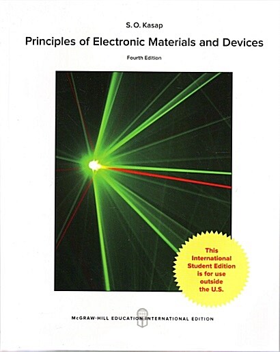 Principles of Electronic Materials and Devices (Paperback, International, 4 Rev ed)