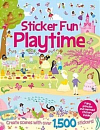 Sticker Fun Playtime (Paperback)