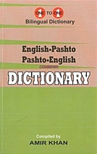 English-Pashto & Pashto-English One-to-One Dictionary. Script & Roman (Exam-Suitable) (Paperback)