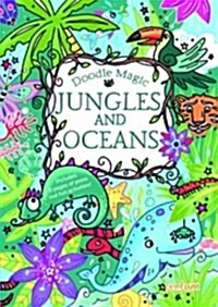 Doodle Magic Jungles and Oceans (Paperback)