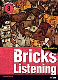 [중고] Bricks Listening with Dictation Intermediate 3 (SB+Workbook, CD별매)