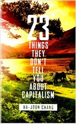 [중고] 23 Things They Don't Tell You About Capitalism (Paperback, 영국판)