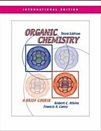 Organic Chemistry: A Brief Course (3rd Edition, Paperback)