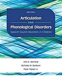 Articulation and Phonological Disorders: Speech Sound Disorders in Children (Hardcover, 8)