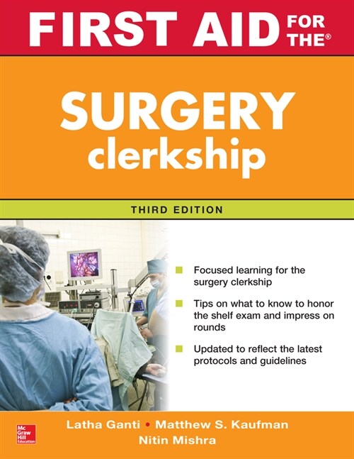 First Aid for the Surgery Clerkship, Third Edition (Paperback, 3)