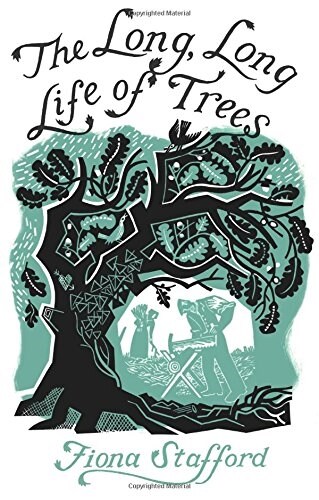 The Long, Long Life of Trees (Hardcover)