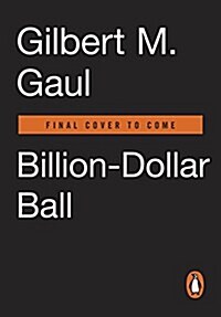 Billion-Dollar Ball: A Journey Through the Big-Money Culture of College Football (Paperback)