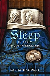 Sleep in Early Modern England (Hardcover)