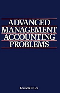 Advanced Management Accounting Problems (Paperback)