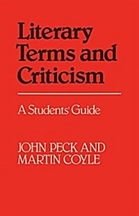 Literary Terms and Criticism: A Students Guide (Paperback)