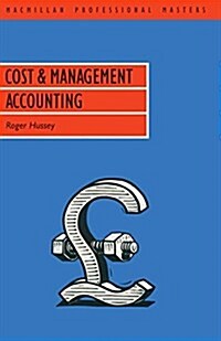 Cost and Management Accounting (Paperback)