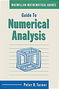 Guide to Numerical Analysis (Paperback)