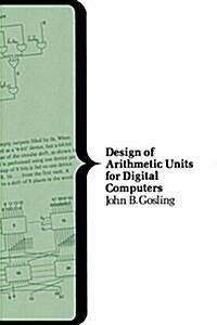 Design of Arithmetic Units for Digital Computers (Paperback)