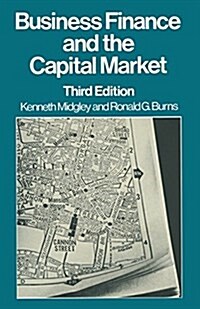 Business Finance and the Capital Market (Paperback, 3)