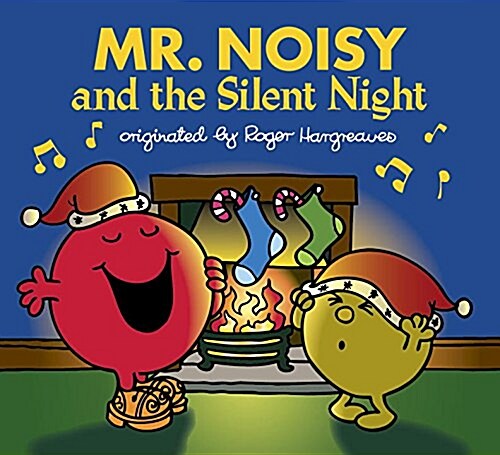 Mr. Noisy and the Silent Night (Paperback)