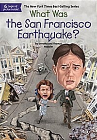 What Was the San Francisco Earthquake? (Paperback)