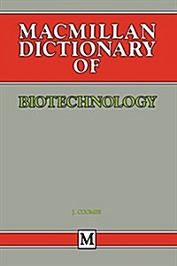 MacMillan Dictionary of Biotechnology (Paperback)