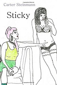 Sticky (Paperback)