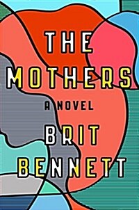 The Mothers (Hardcover)