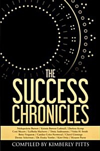 The Success Chronicles (Paperback)