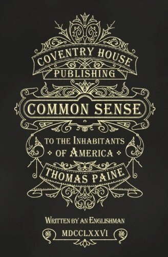 Common Sense: The Origin and Design of Government (Paperback)