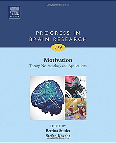 Motivation : Theory, Neurobiology and Applications (Hardcover)