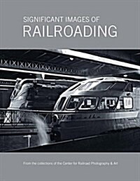 Significant Images of Railroading (Paperback)