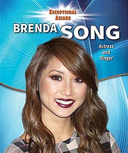 Brenda Song: Actress and Singer (Paperback)