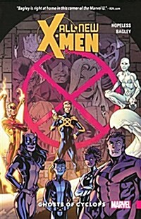 All-New X-Men 1: Ghost of the Cyclops (Prebound, Library)