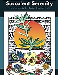 Succulent Serenity: A Coloring Book (Paperback)