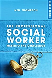 The Professional Social Worker (Paperback, 2 ed)