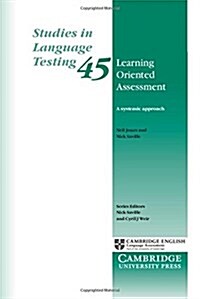 Learning Oriented Assessment : A Systemic Approach (Paperback)