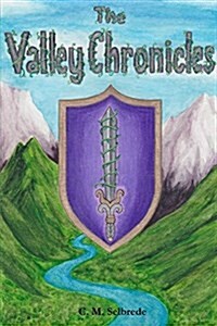 The Valley Chronicles (Paperback)